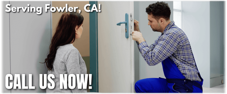 Locksmith Fowler CA